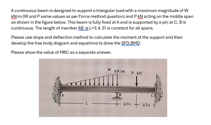 A continuous beam is designed to support a