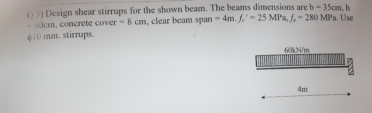 ( 3 ) Design shear stirrups for the shown beam.
