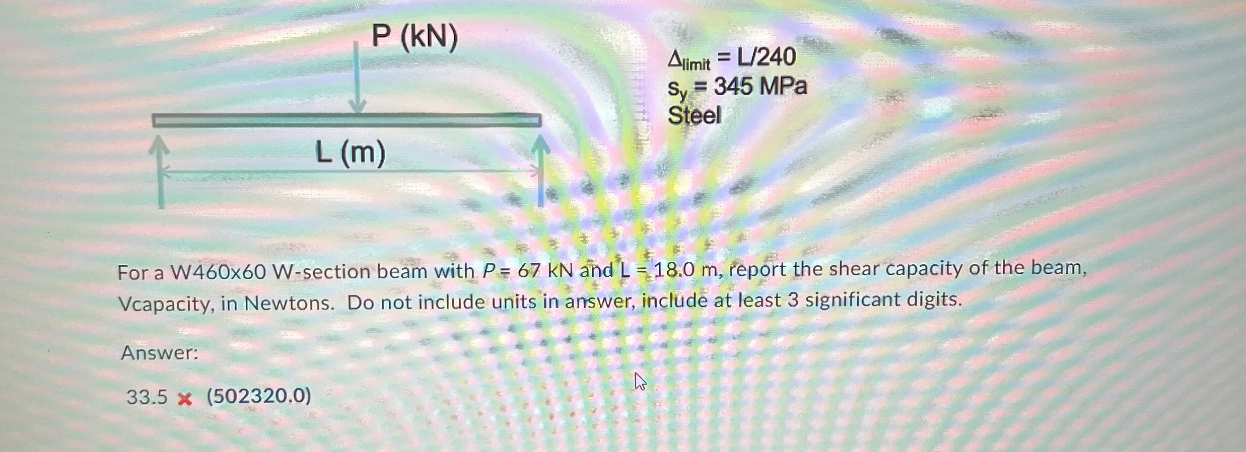 l i m i t = L 2 4 0 s y = 3 4 5 MPa Steel Steel