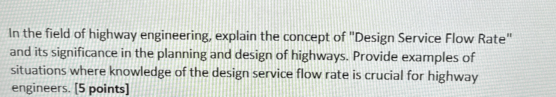 In the field of highway engineering, explain the