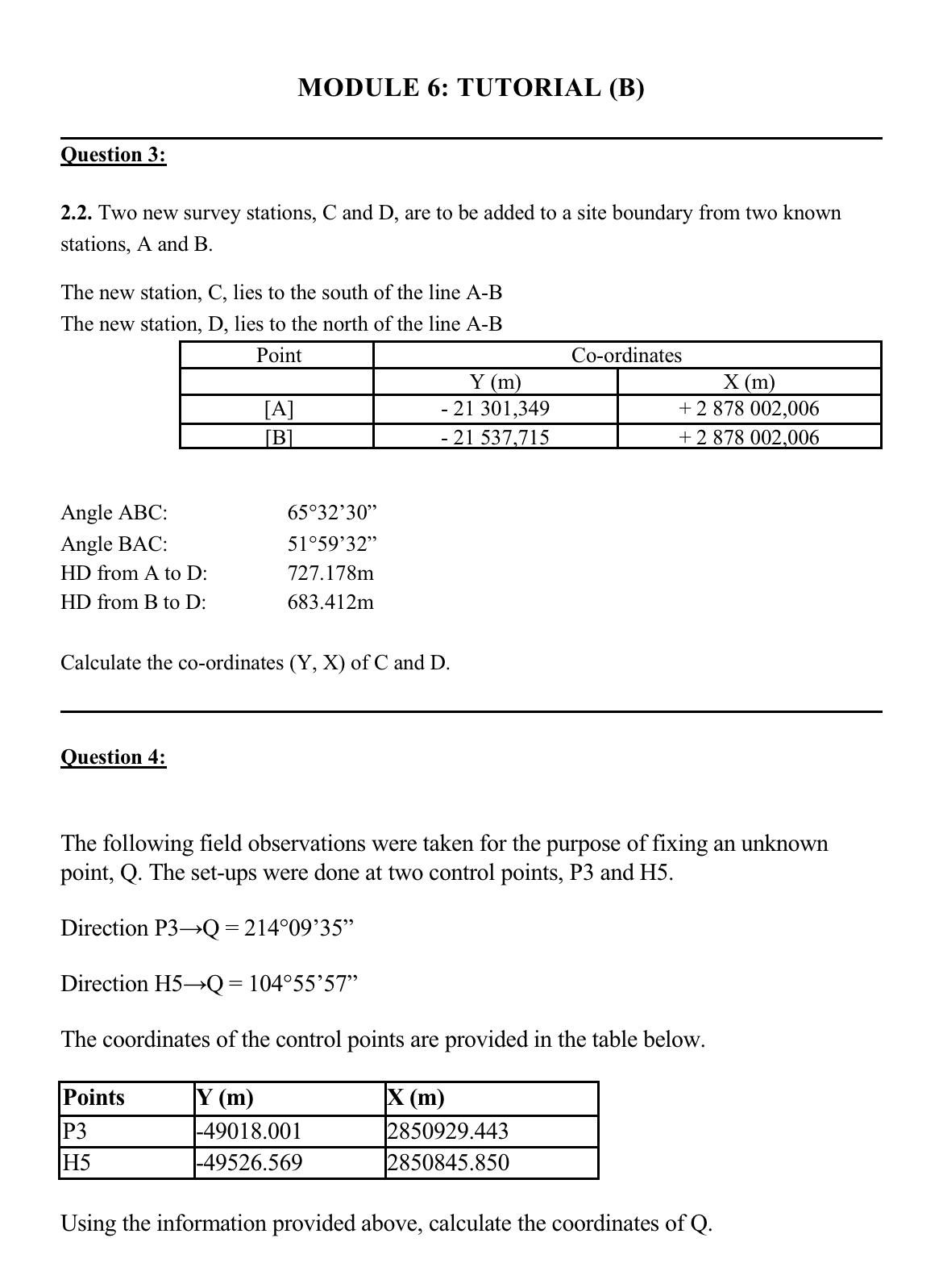 MODULE 6 : TUTORIAL ( B ) Question 3 : 2 . 2 .