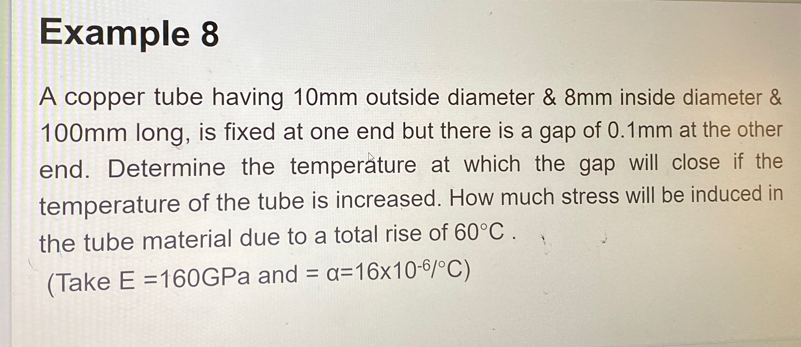 Example 8 A copper tube having 1 0 m m outside