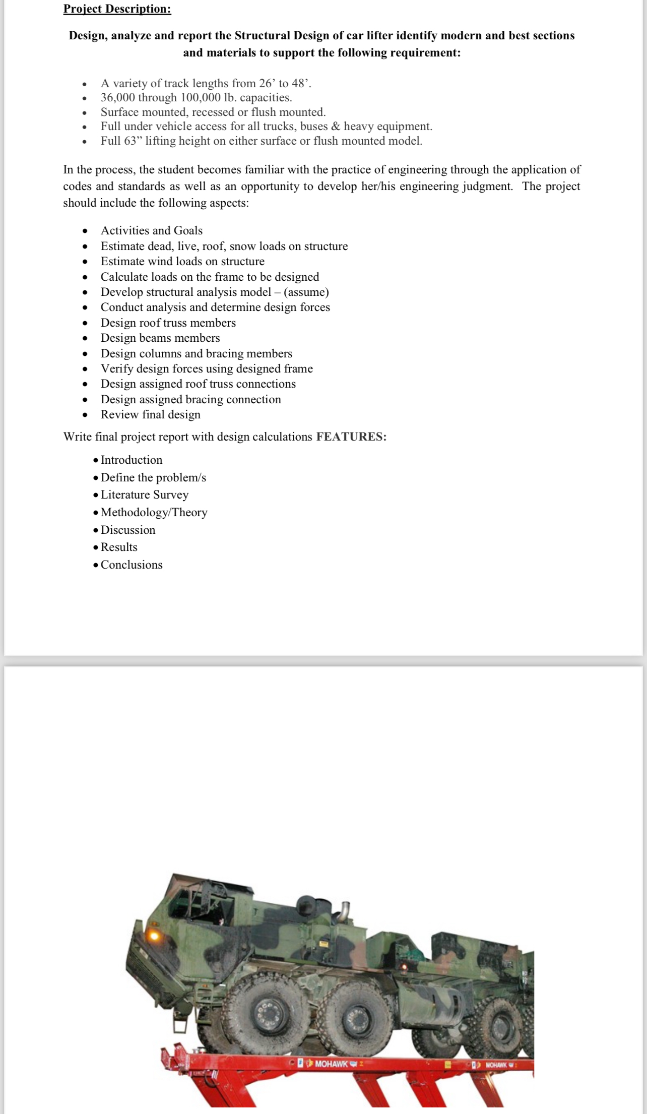 Project Description: Design, analyze and report