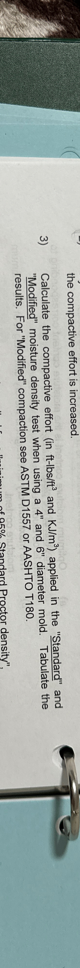 the compactive effort is increased. Calculate the