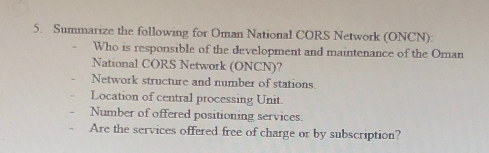 Summarize the following for Oman National CORS
