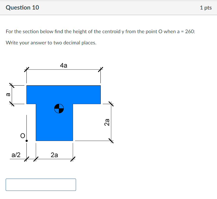 Question 1 0 For the section below find the