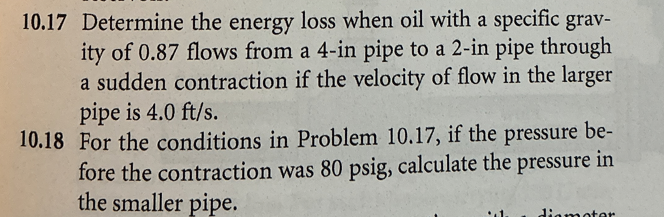 1 0 . 1 7 Determine the energy loss when oil with