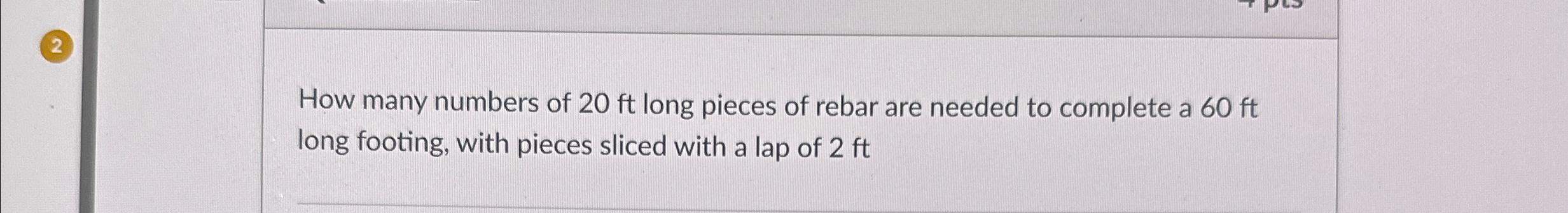 2 How many numbers of 2 0 f t long pieces of