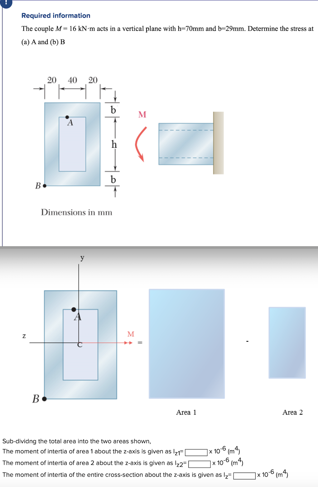 Required information The couple M = 1 6 k N * m
