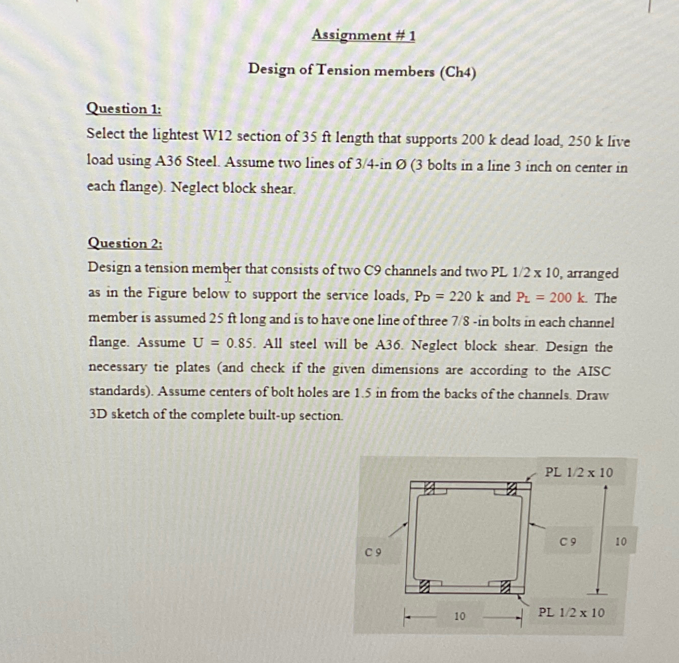 Assignment # 1 Design of Tension members ( Ch 4 )
