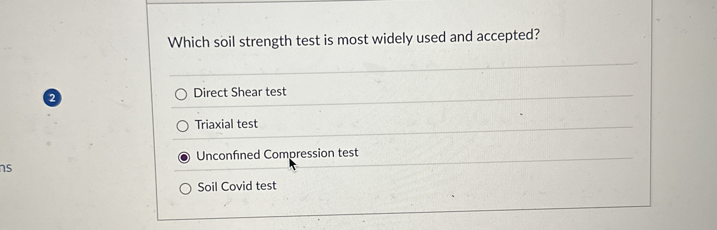 Which soil strength test is most widely used and