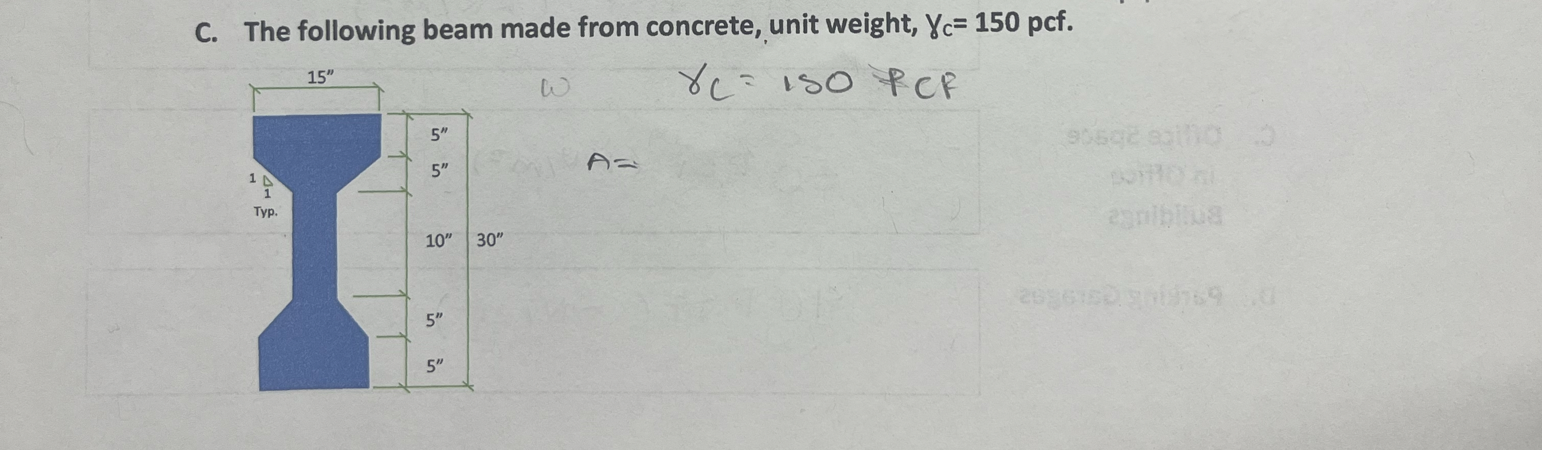 Calculate the following beam weights in pounds