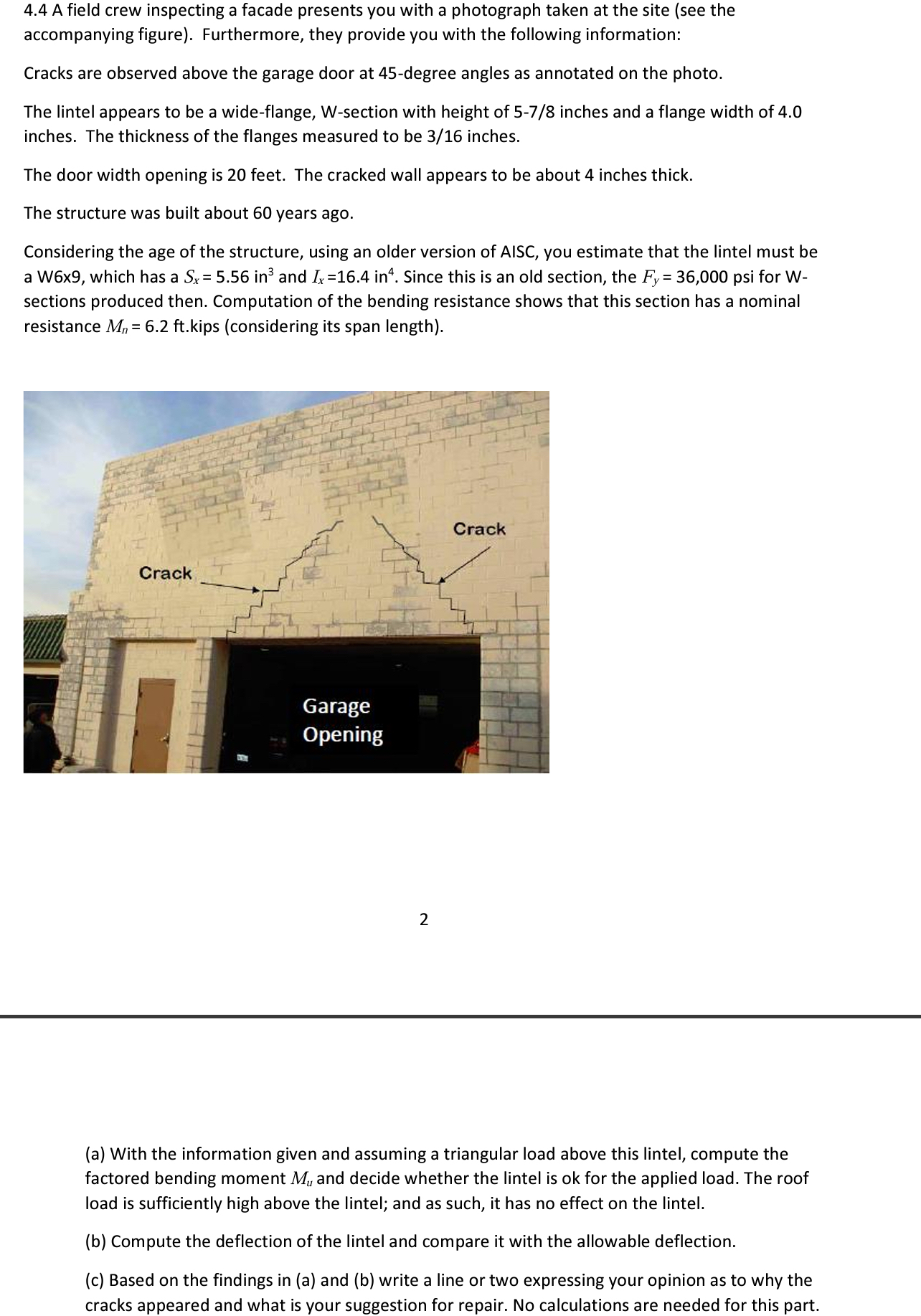 The lintel appears to be a wide - flange, W -