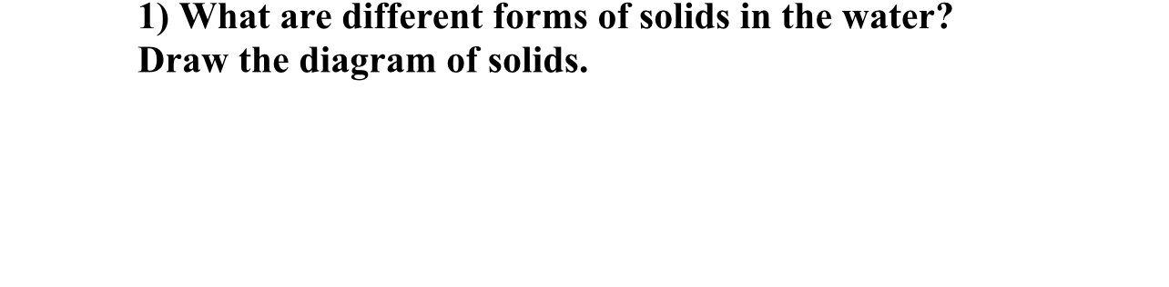 What are different forms of solids in the water?