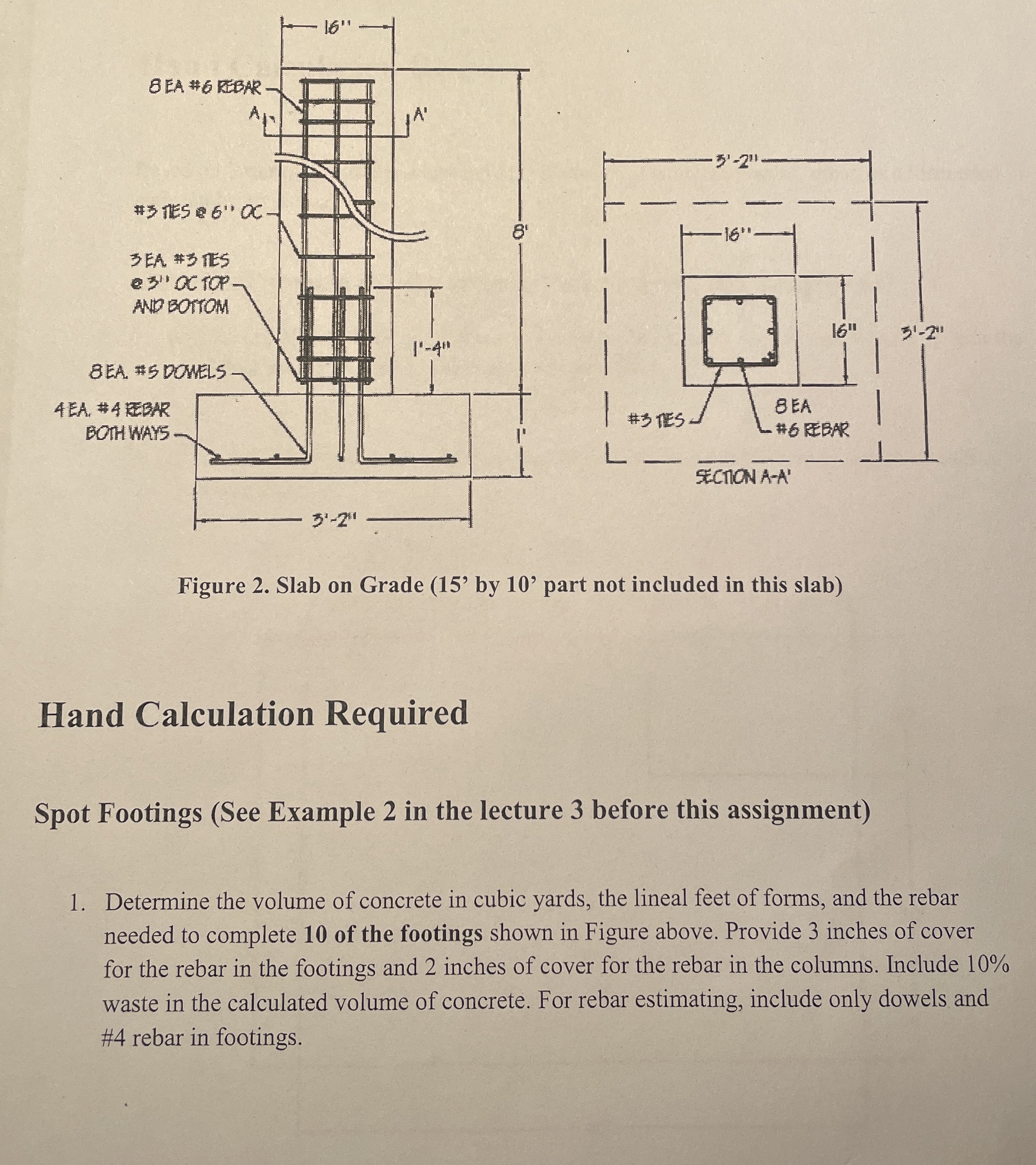 Figure 2 . Slab on Grade ( 1 5 ' by 1 0 ' part