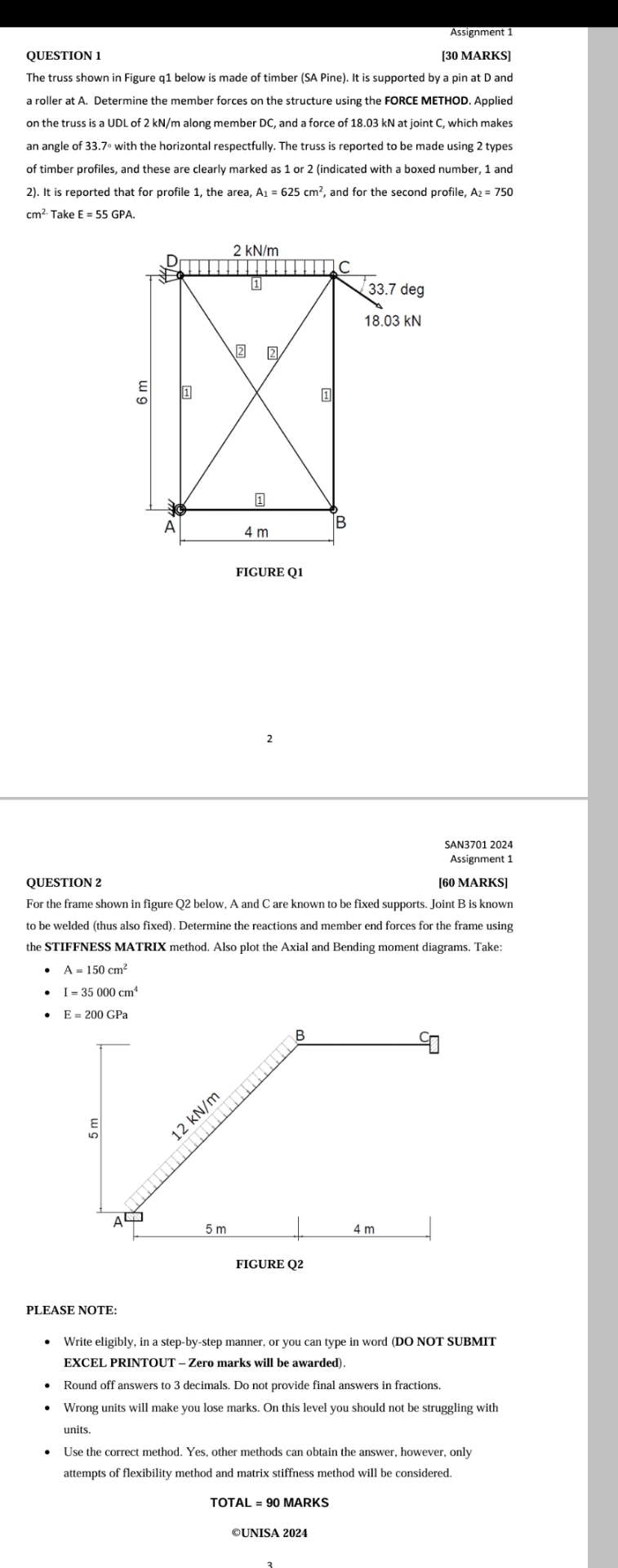Assignment 1 [ 3 0 MARKS ] QUESTION 1 The truss