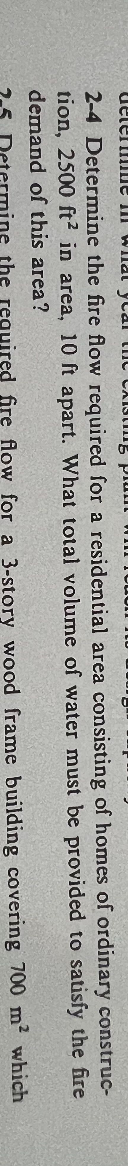 2 - 4 Determine the fire flow required for a
