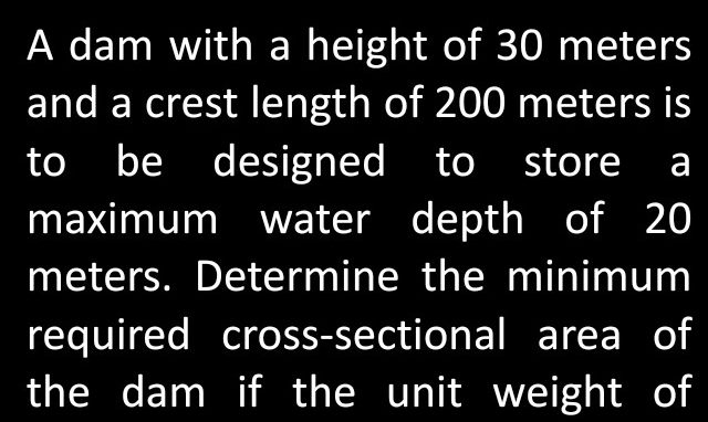 A dam with a height of 3 0 meters and a crest