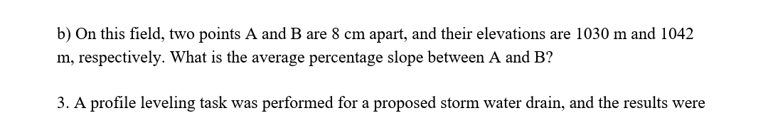 b ) On this field, two points A and B are 8 cm