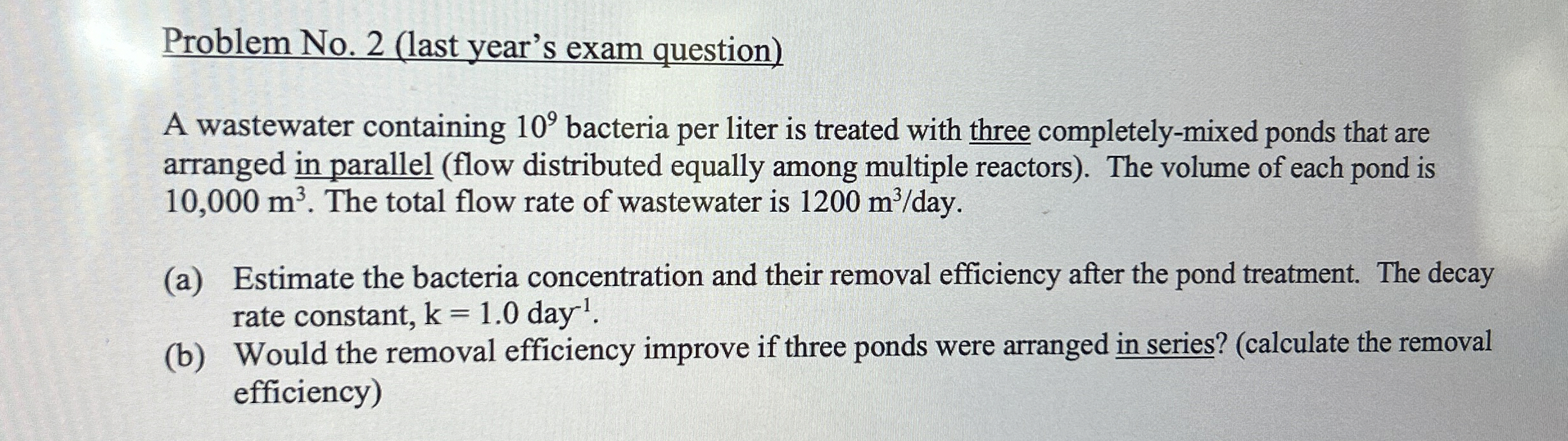 Problem No . 2 ( last year's exam question ) A