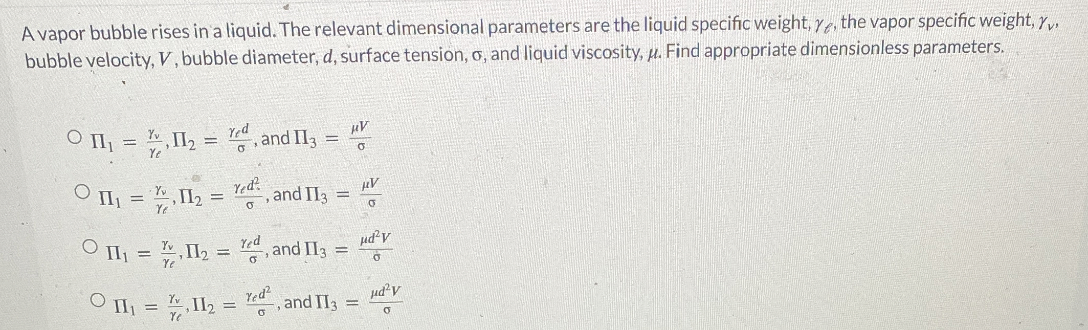 A vapor bubble rises in a liquid. The relevant