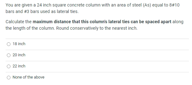 You are given a 2 4 inch square concrete column