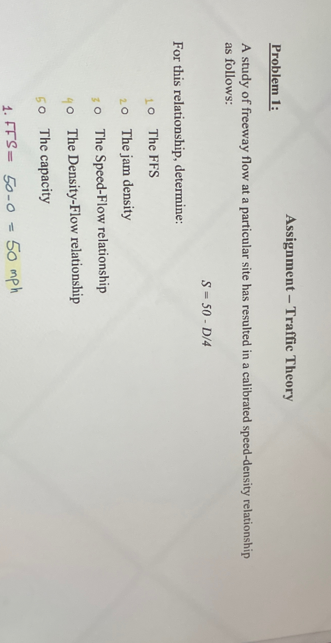 Problem 1 : Assignment - Traffic Theory A study