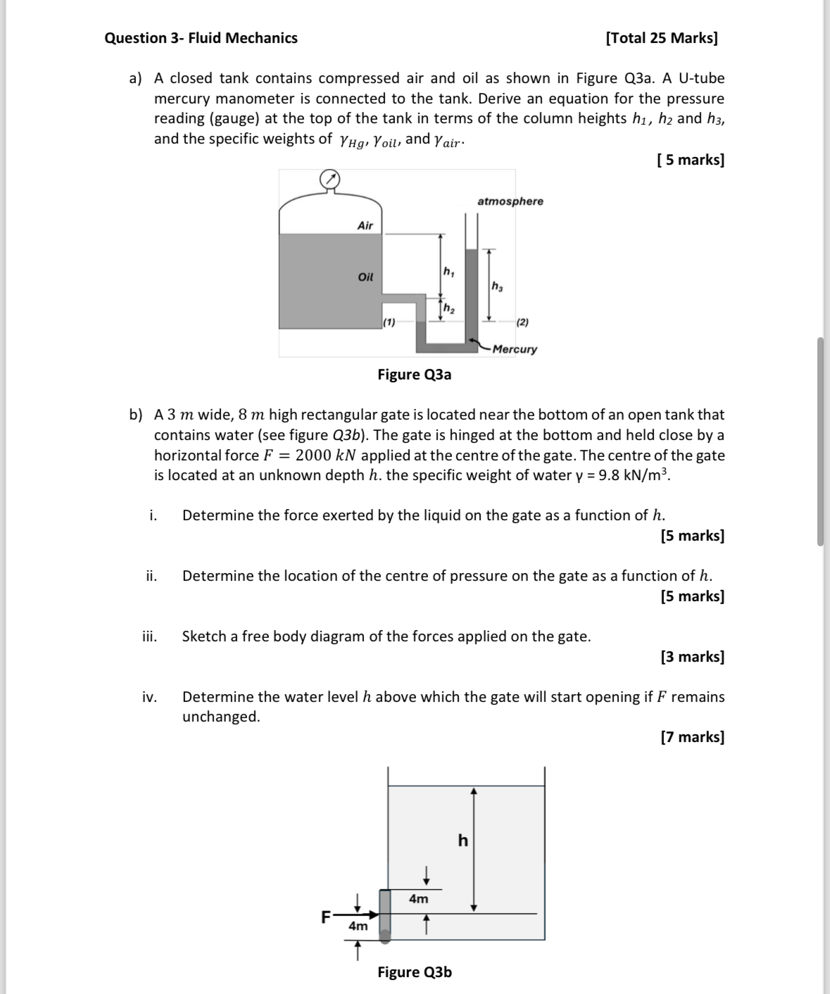 Question 3 - Fluid Mechanics [ Total 2 5 Marks ]
