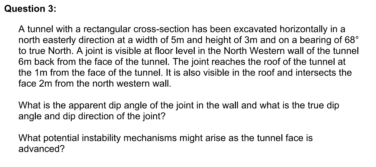 Question 3 : A tunnel with a rectangular cross -