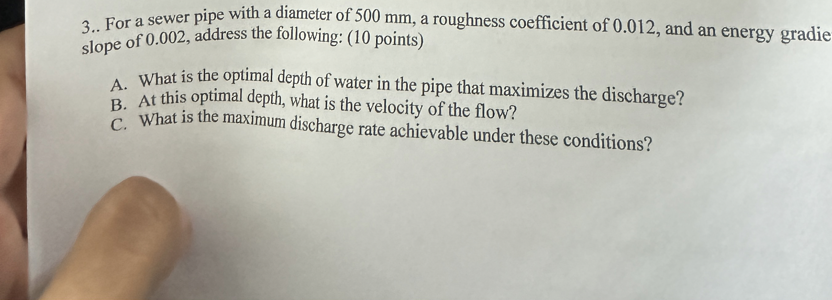 3 . . For a sewer pipe with a diameter of 5 0 0