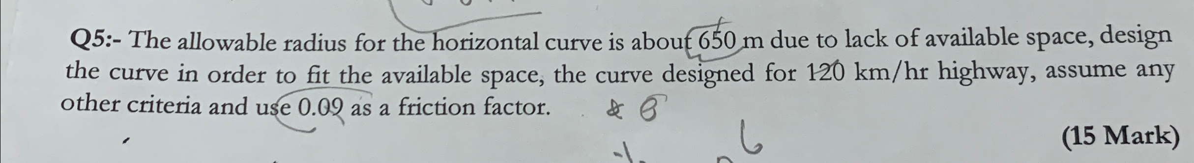Q 5 : - The allowable radius for the horizontal