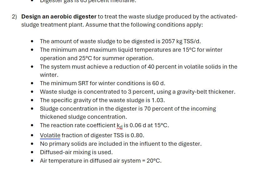 Design an aerobic digester to treat the waste