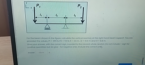 For the beam shown in the figure, calculate the