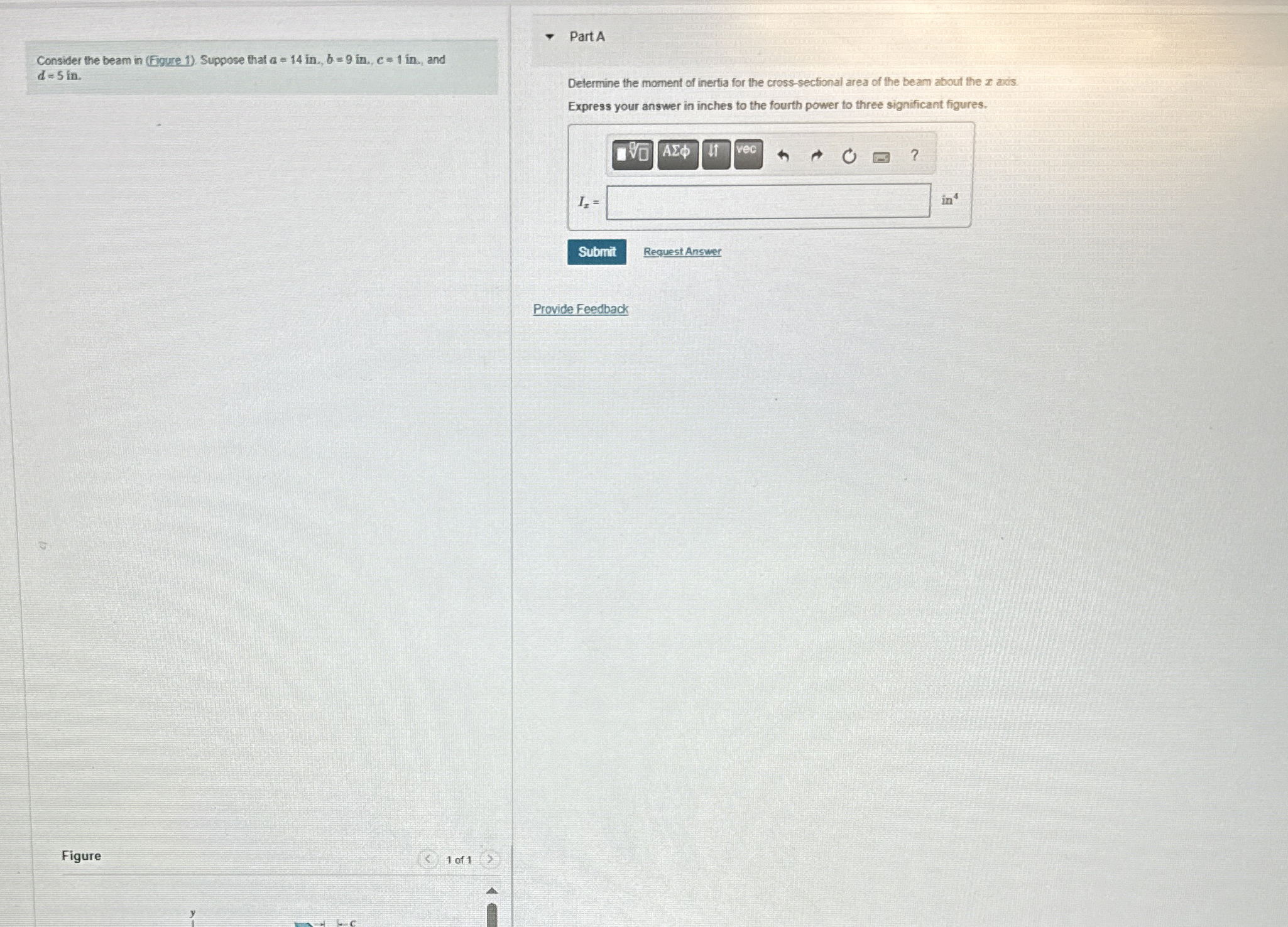 Consider the beam in ( Figure 1 ) . Suppose that