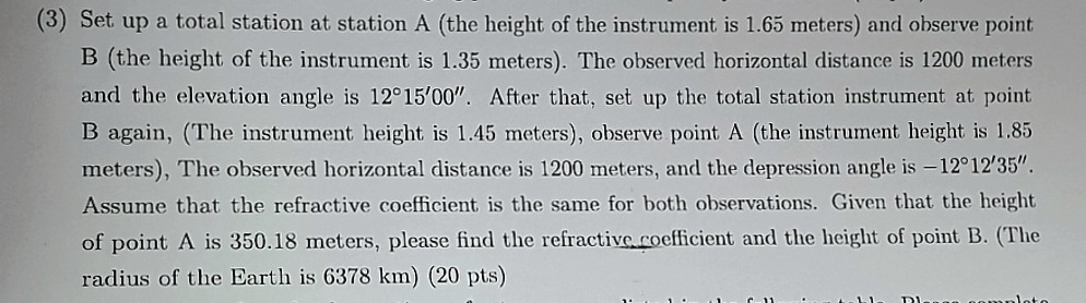 ( 3 ) Set up a total station at station A ( the