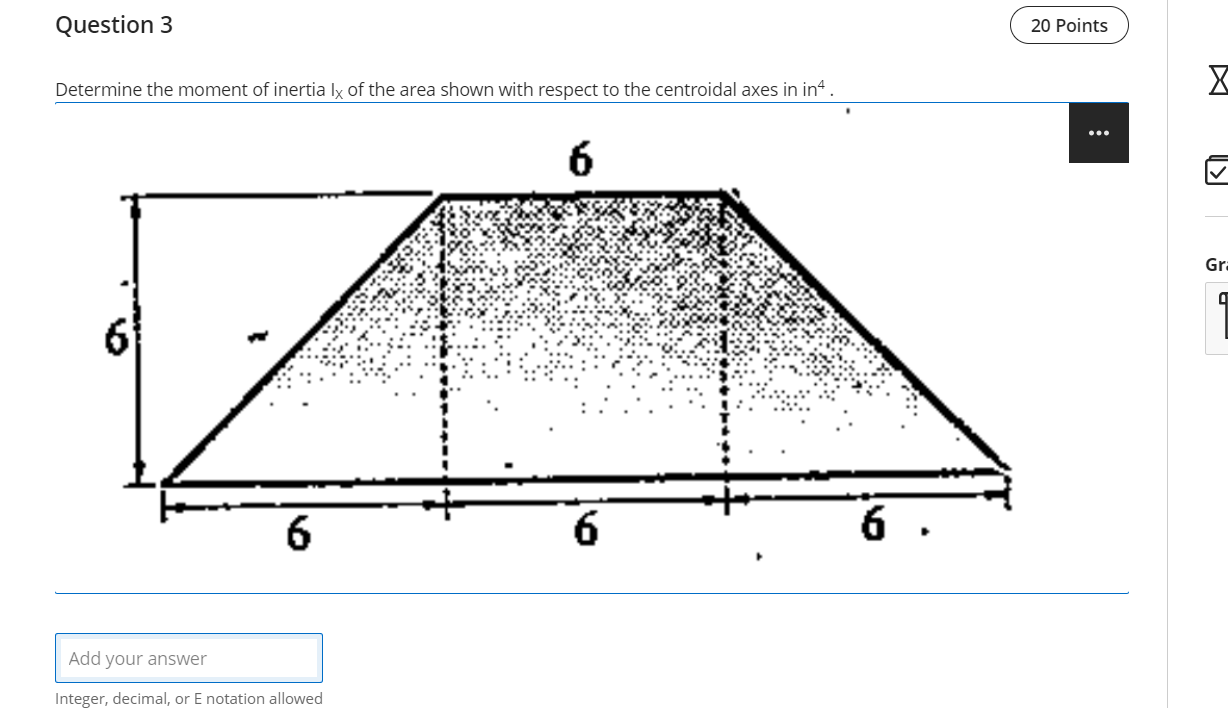 Question 3 2 0 Points Determine the moment of