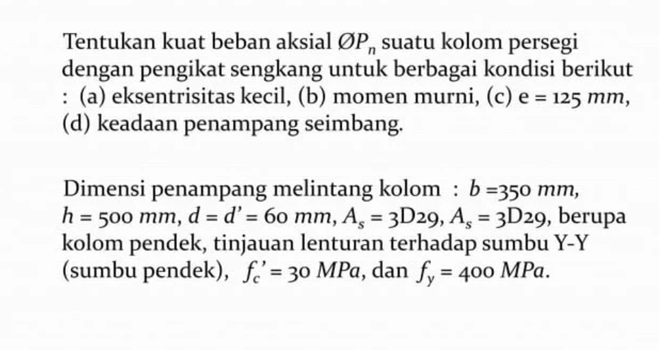 Tentukan kuat beban aksial O P n suatu kolom