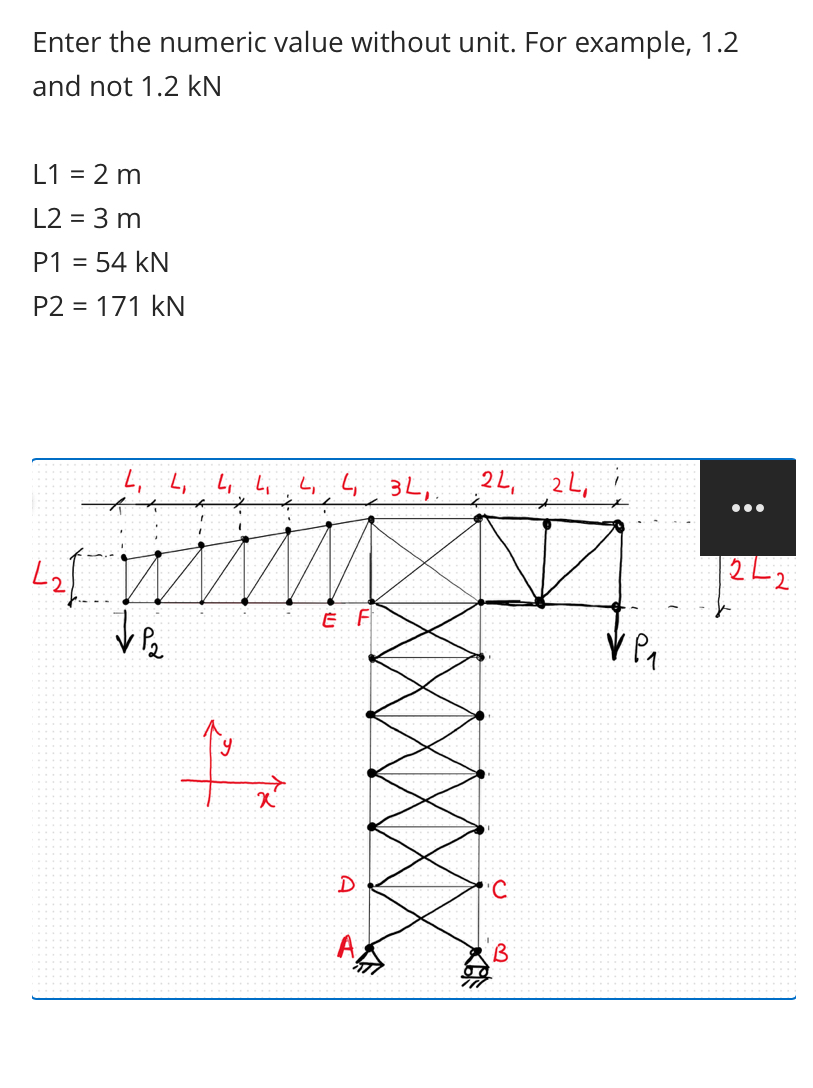 Enter the numeric value without unit. For