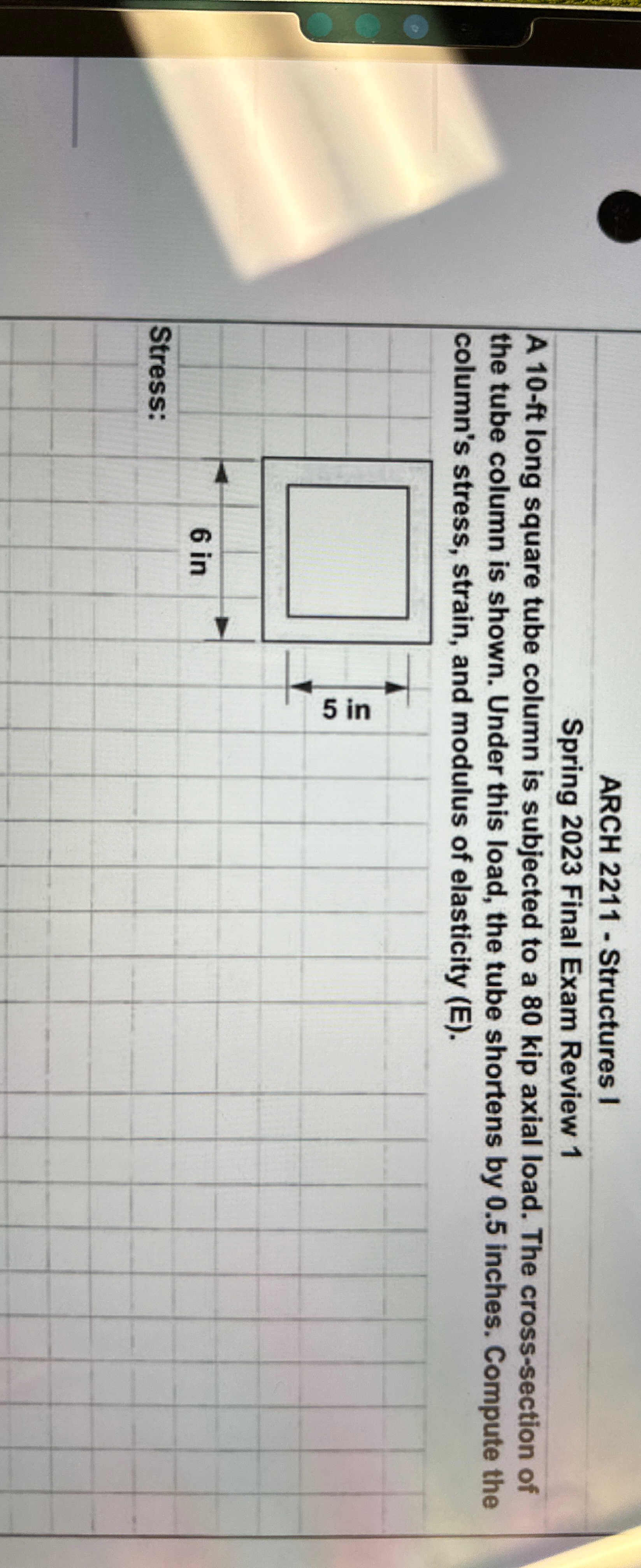 ARCH 2 2 1 1 - Structures I Spring 2 0 2 3 Final