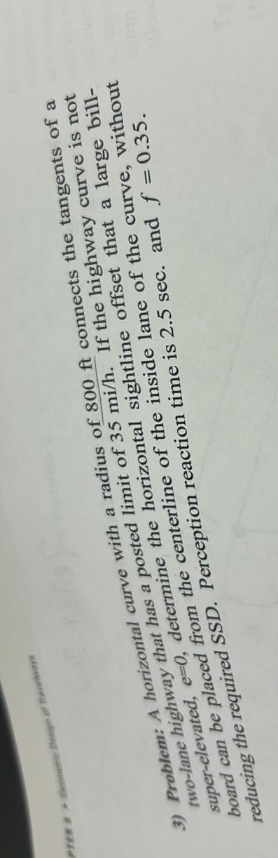 Problem: A horizontal curve with a radius of 8 0