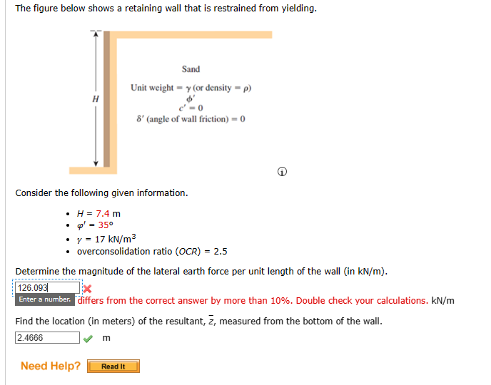 The figure below shows a retaining wall that is