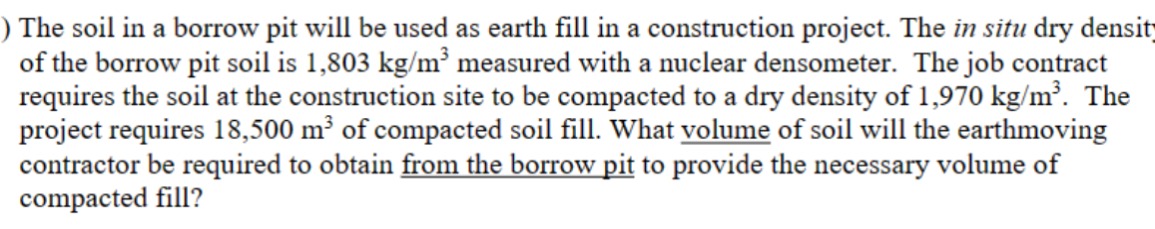 The soil in a borrow pit will be used as earth