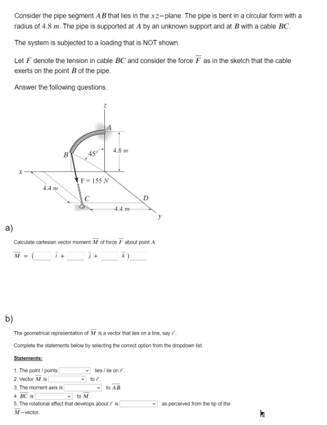 Consider the pipe segment A B that lies in the x