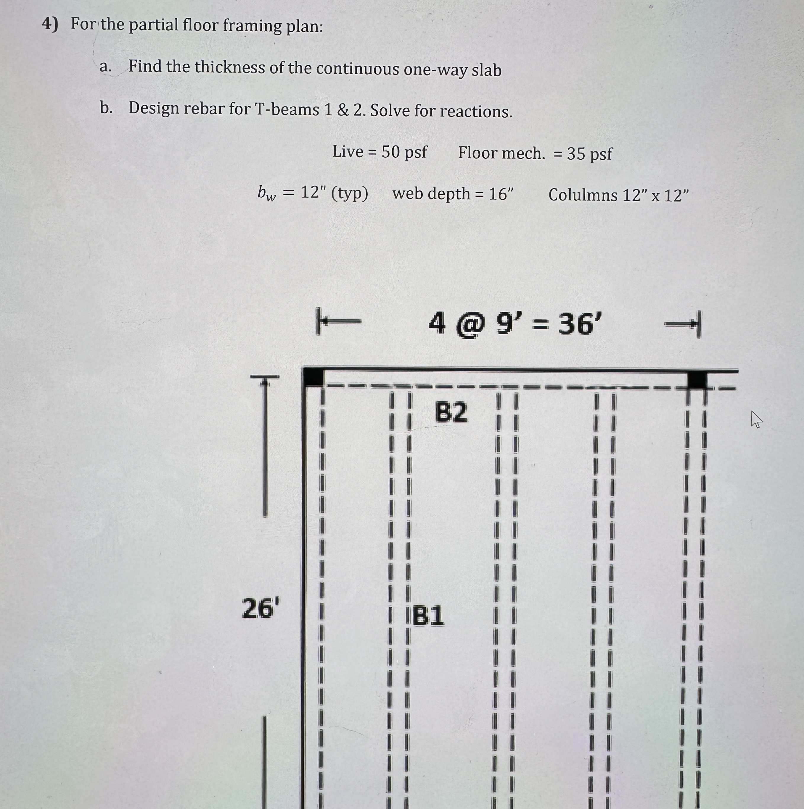 For the partial floor framing plan: a . Find the