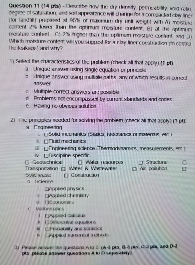 Question 1 1 ( 1 4 pts ) - Describe how the dry
