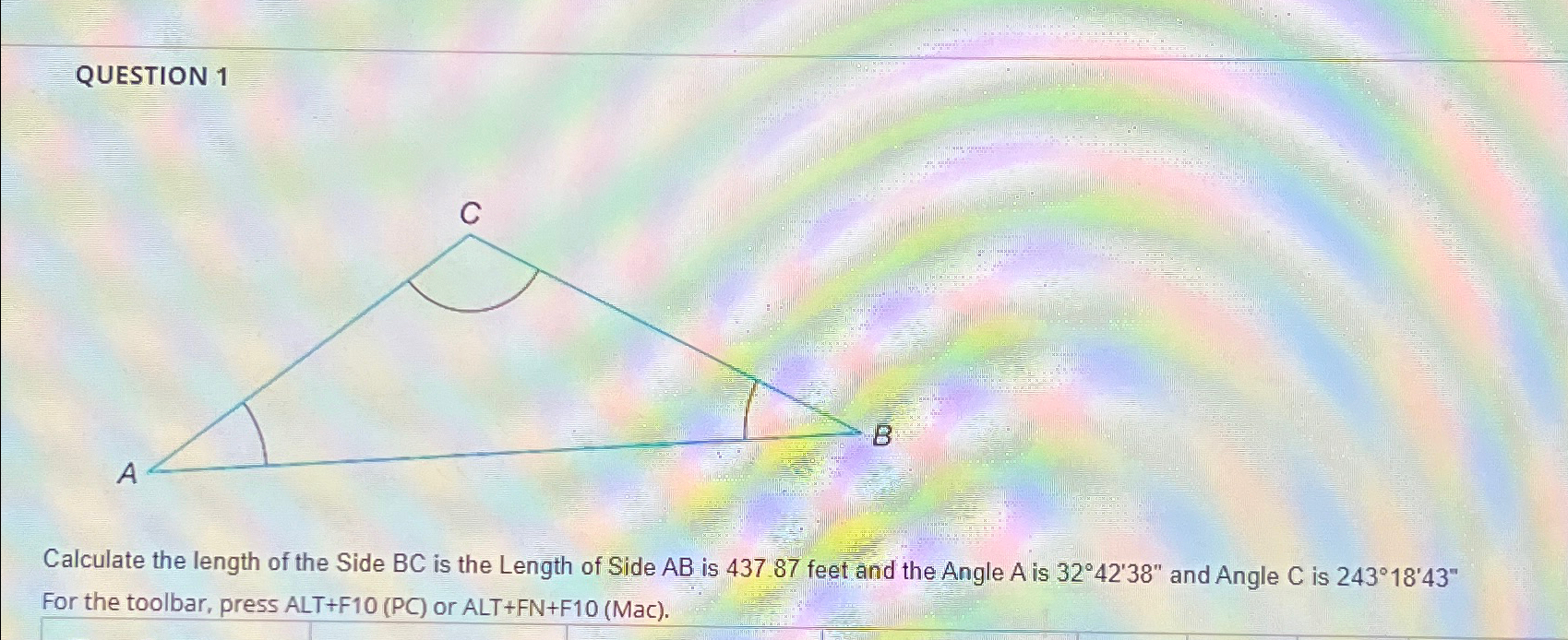QUESTION 1 Calculate the length of the Side BC is