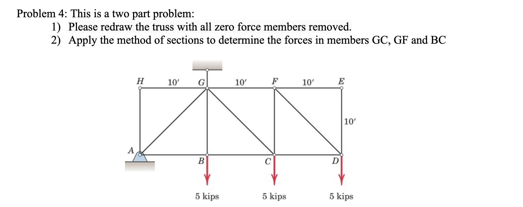 Problem 4 : This is a two part problem: Please