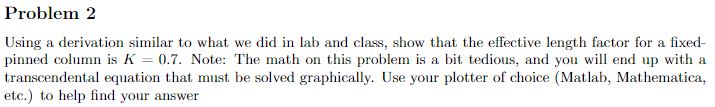Problem 2 Using a derivation similar to what we