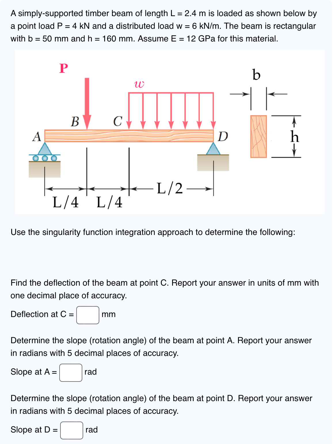 A simply - supported timber beam of length L = 2