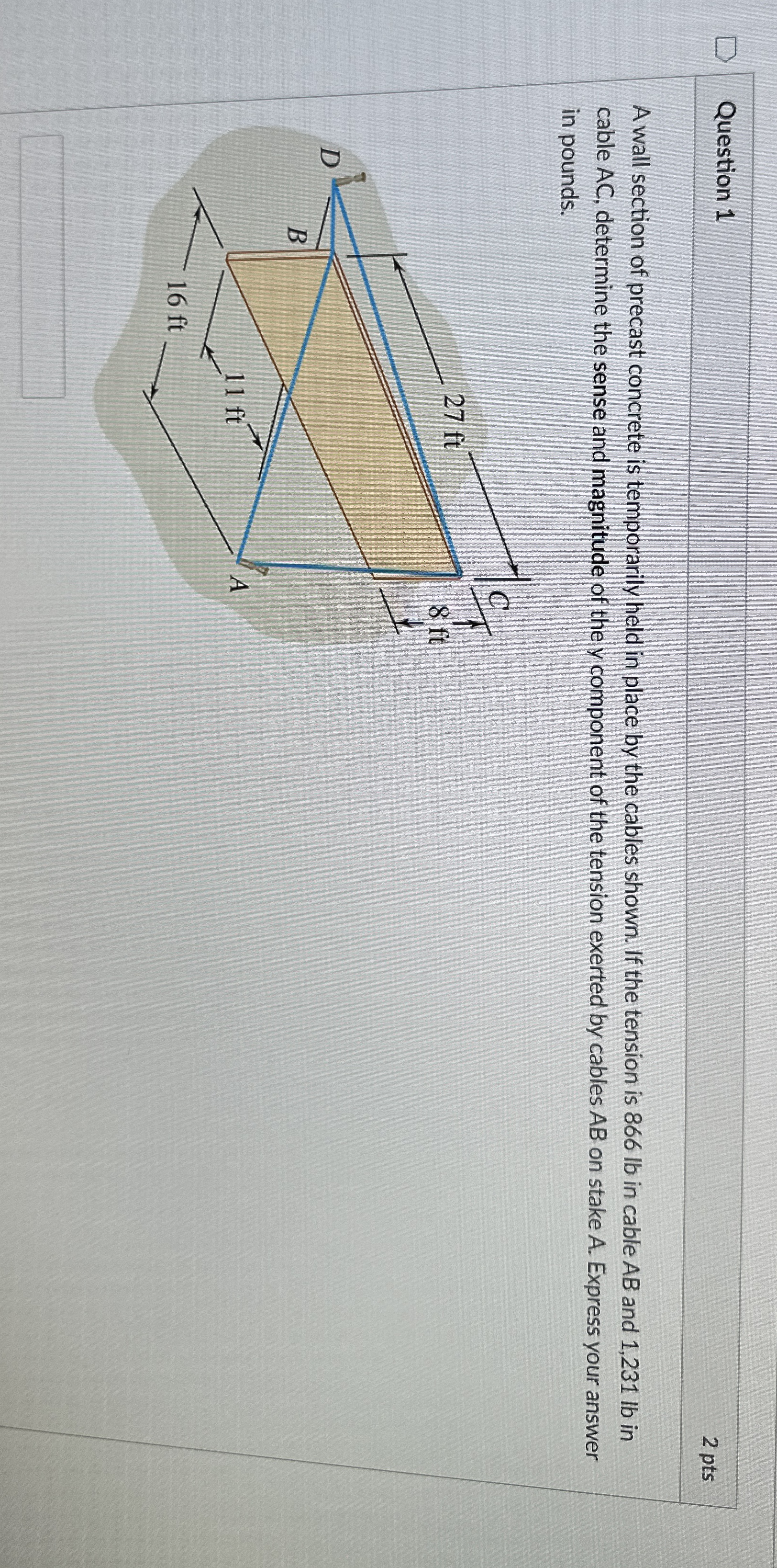 Question 1 A wall section of precast concrete is